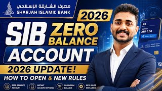 SIB Zero Balance Account 2026 Update! New Rules... Must Know This... #uae #money #bank