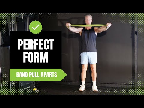 How To: Resistance Band Pull Aparts