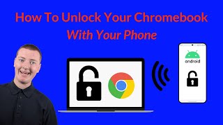 How To Unlock Your Chromebook With Your Android Phone 2023
