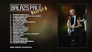 Balázs Pali - BEST OF 6. ( 2024 )