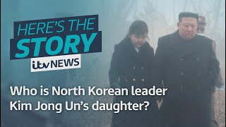 Who is North Korea's leader, Kim Jong Un's, daughter? | ITV News