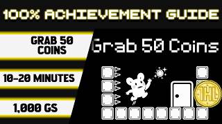 Grab 50 Coins 100% Achievement Walkthrough * 1000GS in 10-20 Minutes * screenshot 4