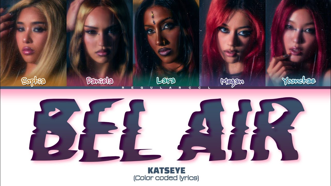 Cover KATSEYE 'Bel air' lyrics (Color coded lyrics)