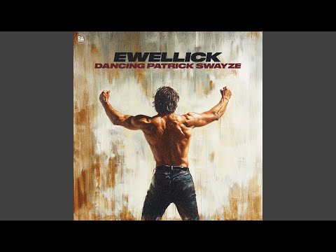 EwellicK - Dancing Patrick Swayze