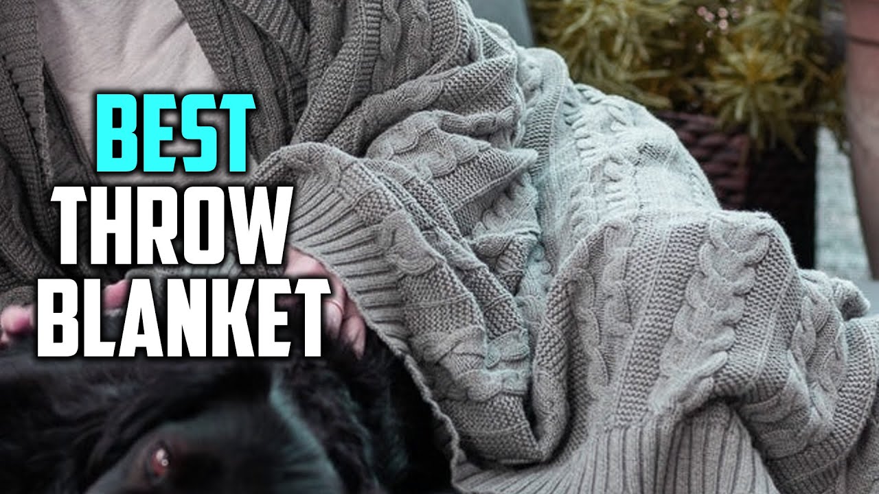 Best Throw Blanket Buying Guide Top 5 Review [2023] Throw Blanket
