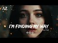 ArlenaZara – I’m Finding My Way | Emotional Healing Song | Lyric Video