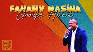 Fanahy masina | Groupe Honoré | Hira Fiderana Malagasy