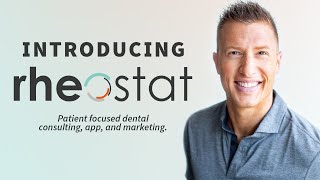 A New Company! Rheostat - Patient Experience Focused Dental Consulting, App, and Marketing screenshot 3
