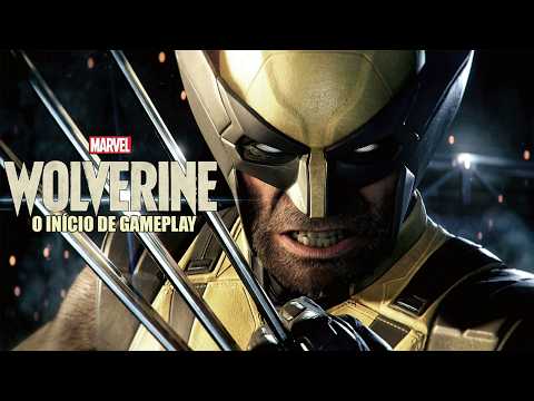WOLVERINE #01 – COMEÇOU! Gameplay 4K 60FPS em Português PT-BR