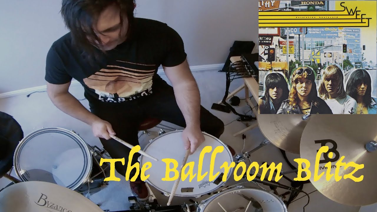 Weston Eriksen The Sweet 'The Ballroom Blitz' Drum Cover YouTube