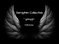 Seraphim Collective via Galaxygirl | July 19, 2021