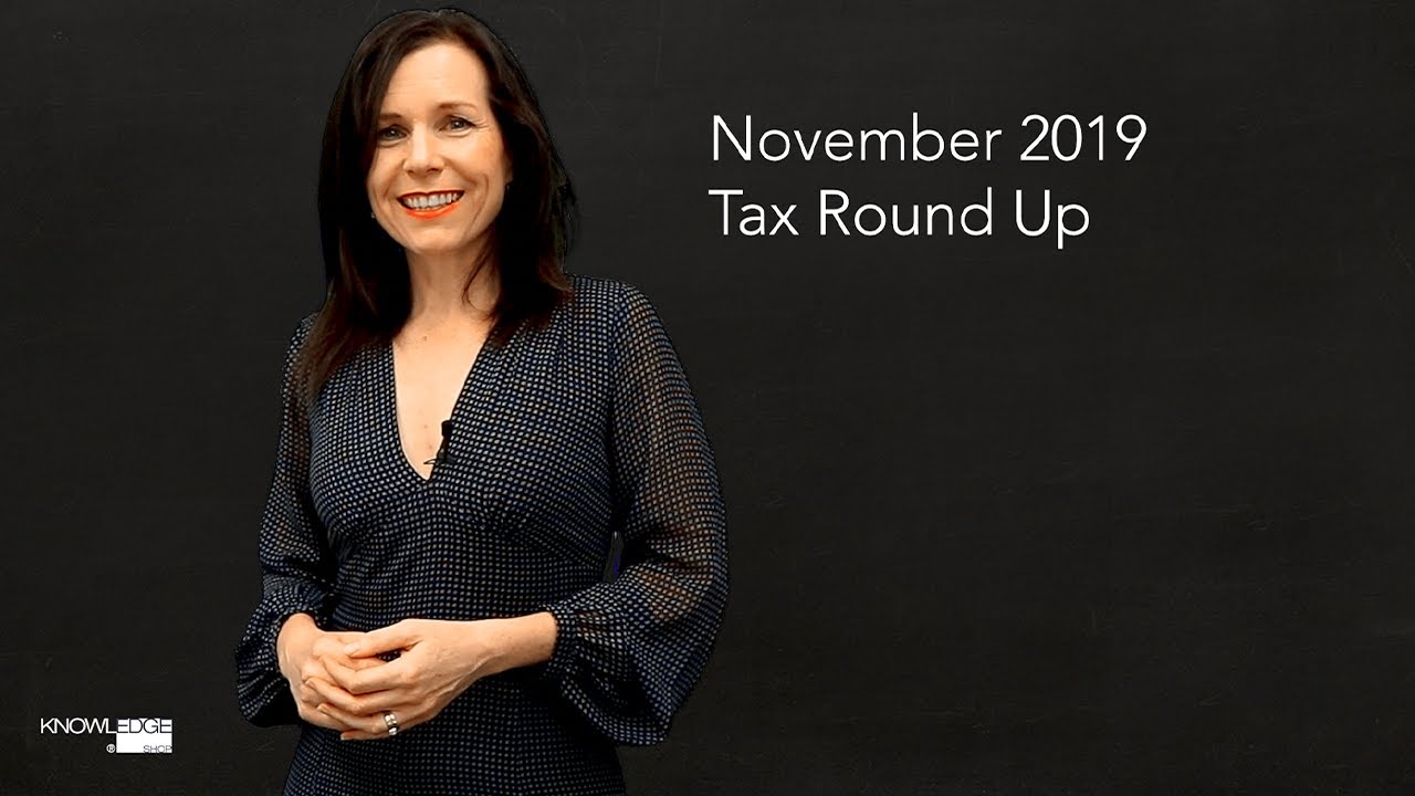 November 2019 Tax Round Up Vacant land deductions target Mum & Dad
