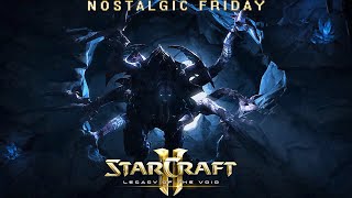 NOSTALGIC FRIDAY: Starcraft II Legacy of the Void ===} Вот так встреча! #36