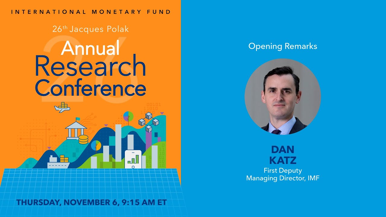 26th Annual Research Conference: Opening remarks by the IMF's First Deputy Managing Director