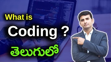 What is Coding?  completly Explained in Telugu