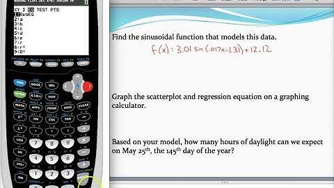 Performing a sinusoidal regression using a graphing calculator 2