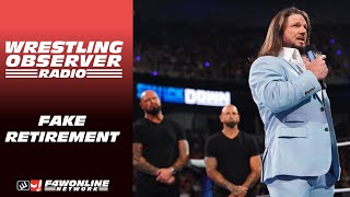 AJ Styles tricks Cody Rhodes with a fake retirement | WWE SmackDown | Wrestling Observer Radio