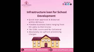 Infrastructure loan for School Development | Business Loan in Chennai