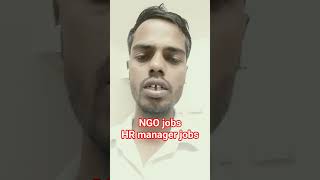 HR jobs | hr manager job | find NGO jobs | jobs in delhi #findngojobs #hrjobs #jobsindelhi
