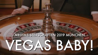 Medimeisterschaften 2019 München - Vegas Baby