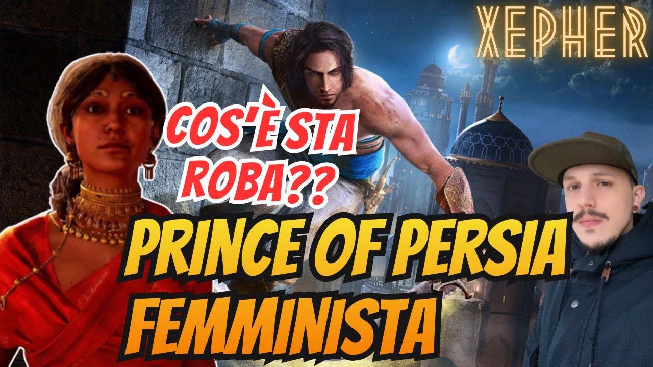 Prince of Persia Remake FEMMINISTA? Farah Imbruttita e INVINCIBILE un'altra IP vittima del MODERNO