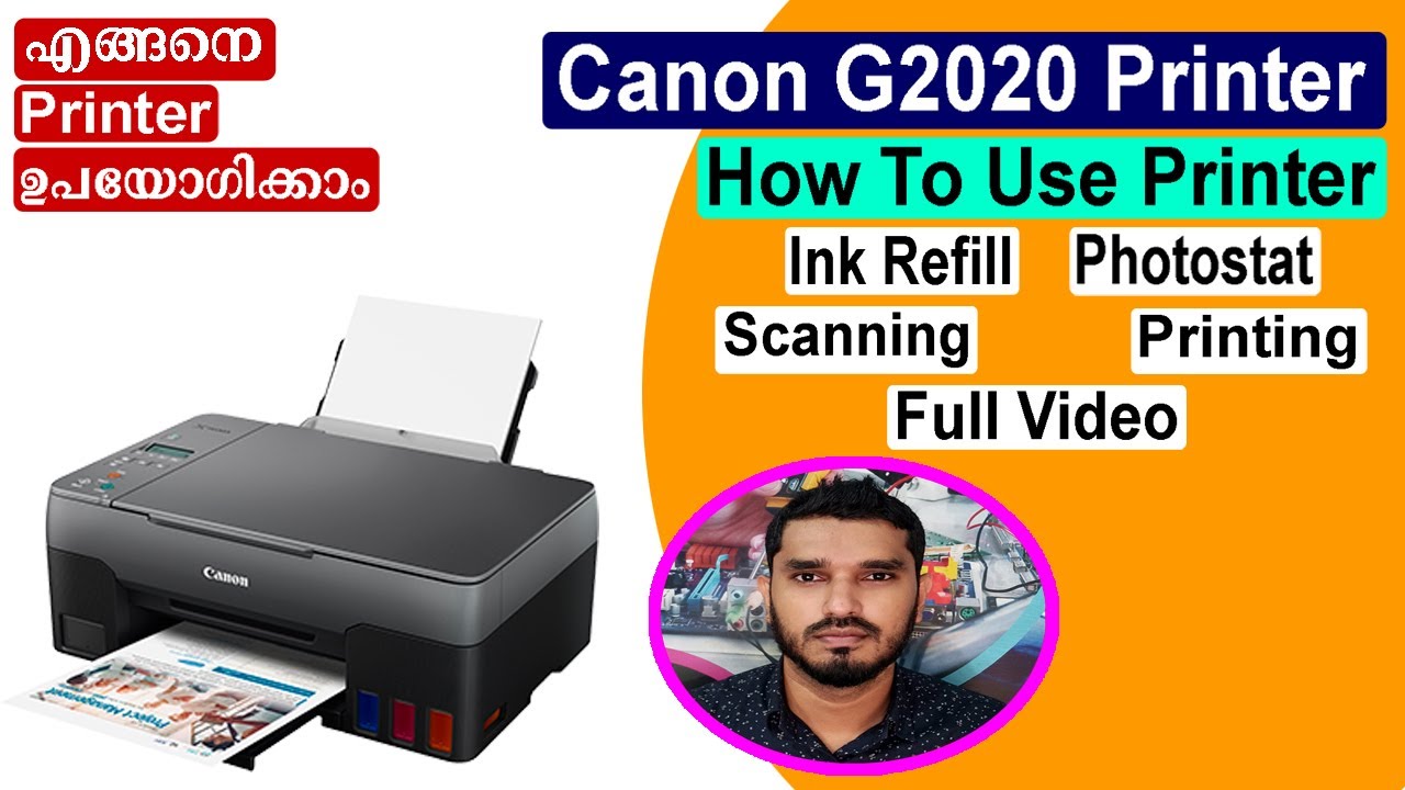 Canon G2020 Printer How To Use Printer / Ink Refill / Paper Setting