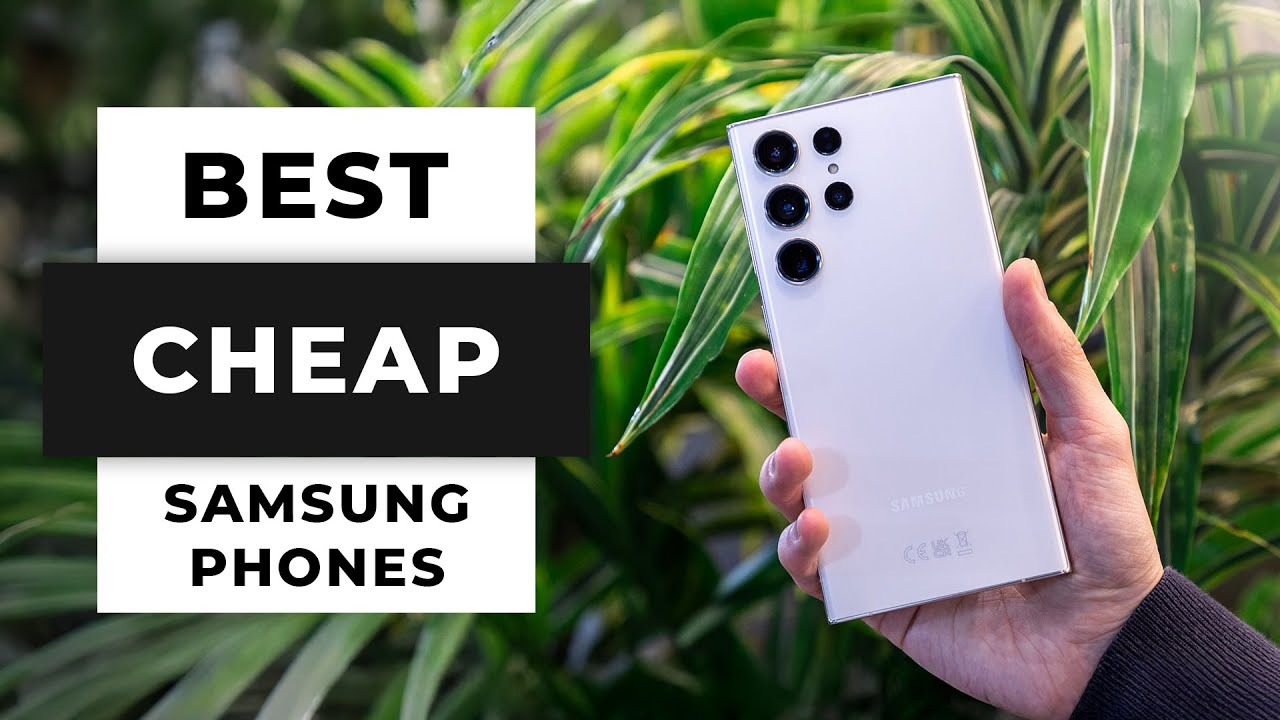TOP 5 Best Cheap Samsung Phones (2025) - YouTube