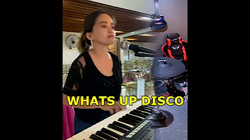 Whats Up Disco Version By Onessa One Woman Band Rey Music Collection 