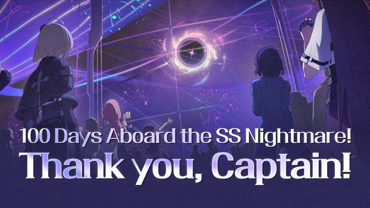 100 Days Since the SS Nightmare Set Sail! Thank You for Being with Us, Captain!