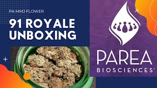 Unboxing of PA Medical Cannabis flower  91 ROYALE from PAREA