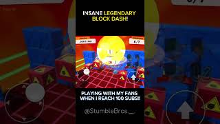 Insane Legendary Block Dash