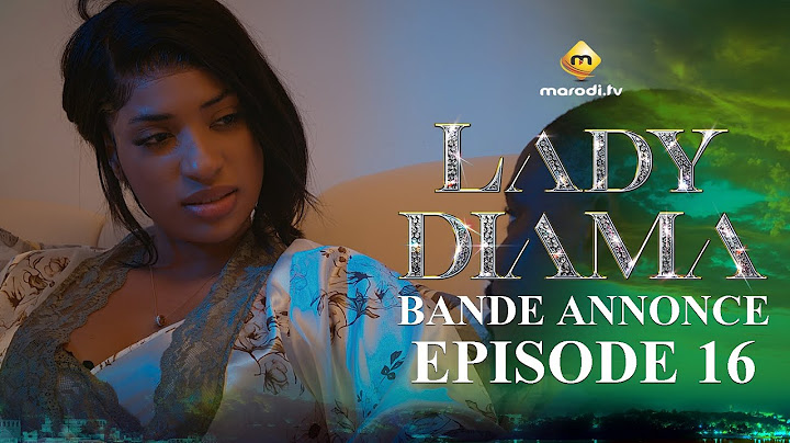 Série - Lady Diama - Saison 1 - Épisode 16 - Bande Annonce
