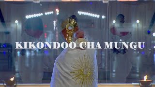 KIKONDOO CHA MUNGU (FULL HD VIDEO) ,