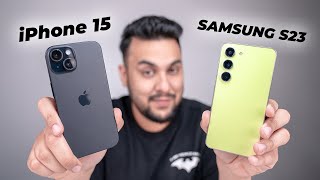 Best Phone For You?  iPhone 15 vs Samsung S23