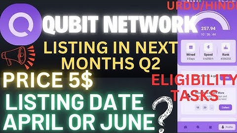 Qubit Network mining app wallet connect eligibility tasks withdrawal method