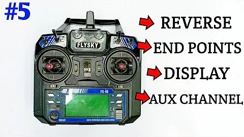 FLYSKY I6 SERIES #5 | IN HINDI | How to setup flysky i6 transmitter for rc plane and rc drone