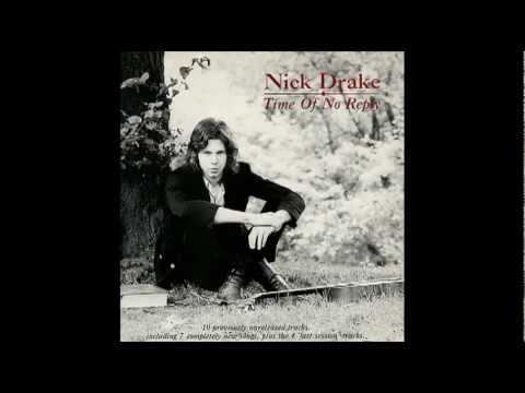 Nick Drake - Man in a Shed