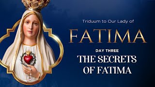 DAY 3 I Triduum to Our Lady of Fatima by Heralds of the Gospel 2,372 views 8 days ago 10 minutes, 47 seconds