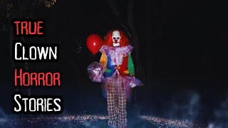 3 True Clown Horror Stories