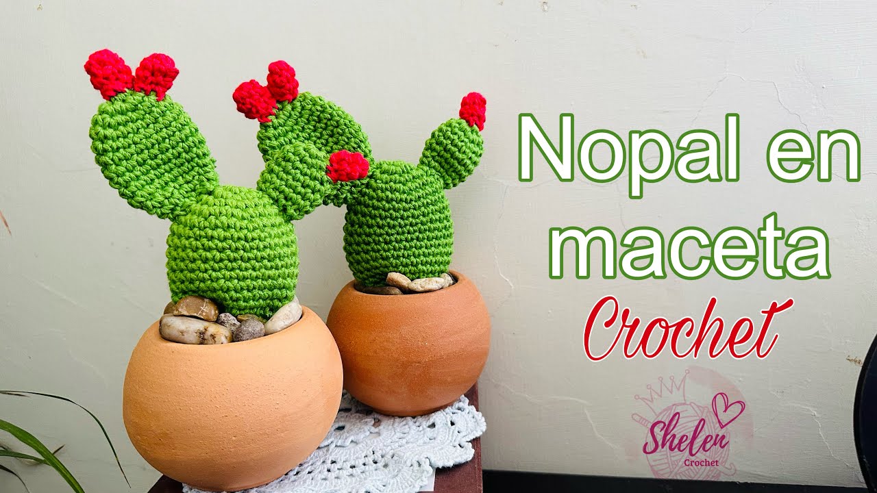 Nopal en maceta a crochet 🌵 | Tutorial paso a paso fácil y bonito