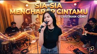 SIA SIA MENGHARAP CINTAMU - Gustrian Geno (Dangdut Cover) Lirik Video | ZW PRODUCTION