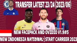 FIFA 19 LATEST SQUAD 23/24 | NEW FACEPACK 2.2 | ADD INDONESIA NATIONAL | START CAREER MOD 7/2023