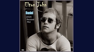 Elton John Daniel 2020 Revisited Mix 