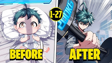 (1-27) Reborn as a Baby, He Unlocks the Infinite Evolution System From Scratch | Manhwa Recap