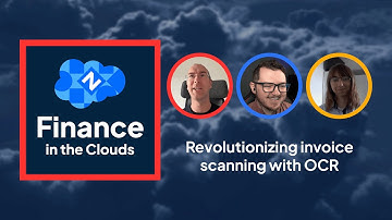 Finance in the Clouds Episode 25 | Revolutionizing Invoice Scanning with OCR