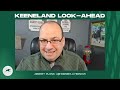 Keeneland Look-Ahead for Sunday, April 7, 2024