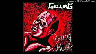 Gelling - Dying Rose - 05 Cracked