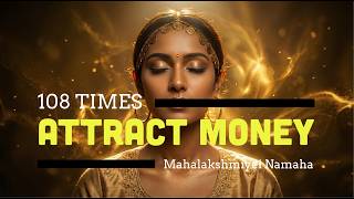 Unlock Wealth & Remove Financial Blocks✨ Om Shreem Mahalakshmiyei Namaha - 108 Repetitions (Counter)