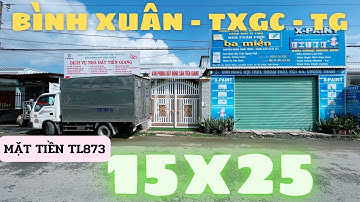 MS60 Bán đất tặng nhà và kho xưởng mặt tiền TL873 Bình Xuân thị xã Gò Công TG cách TP HCM 30km