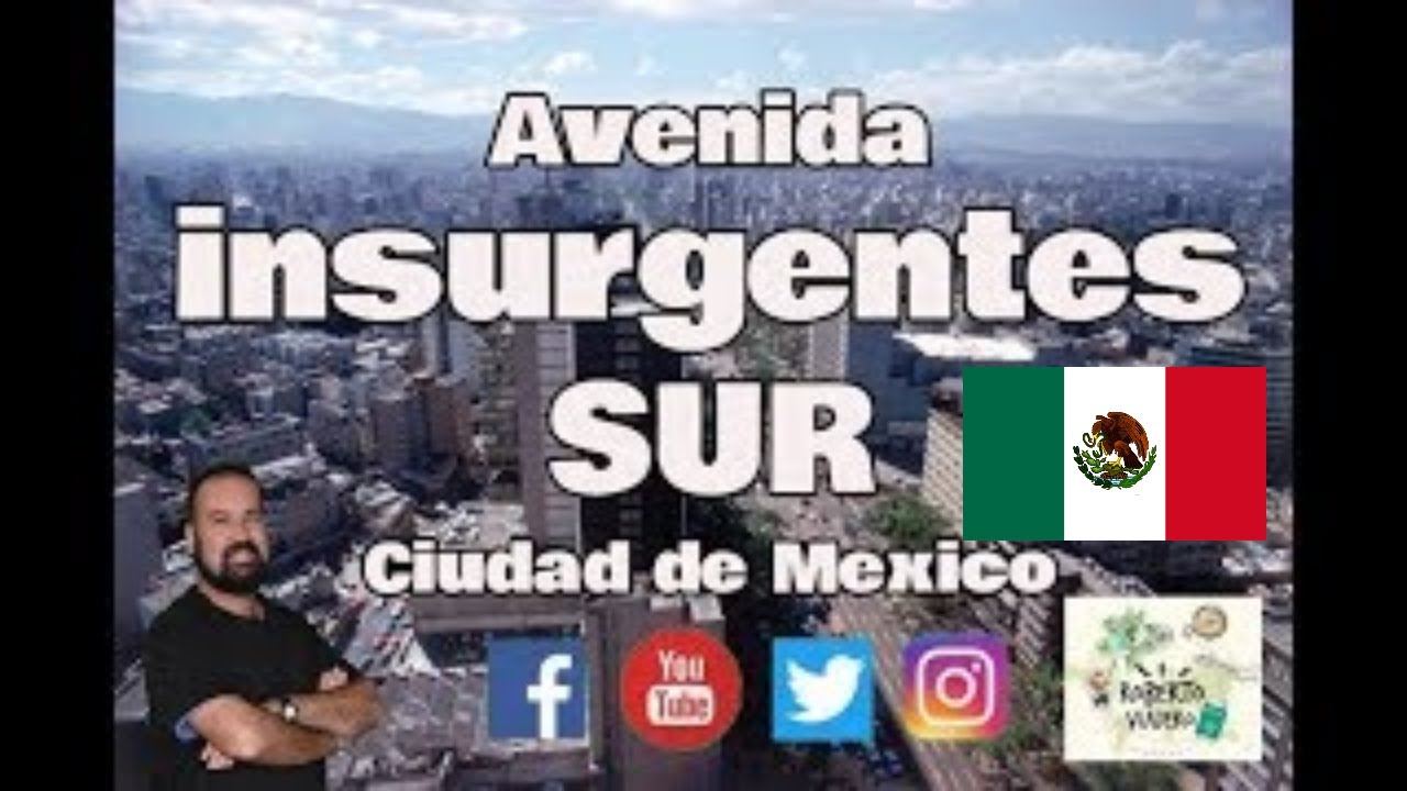 Caminando y Opinando de la Avenida Insurgentes Sur en Ciudad de México 🇲🇽  2/2